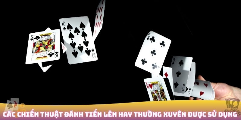 Các chiến thuật đánh Tiến lên