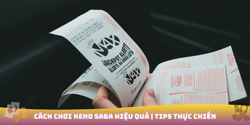 Cách chơi Keno Saba