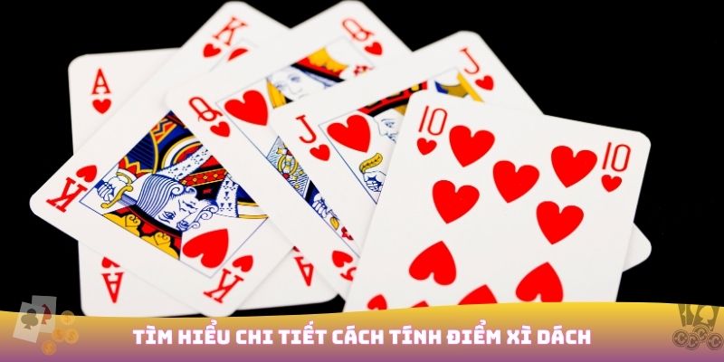 Cách tính điểm Xì Dách